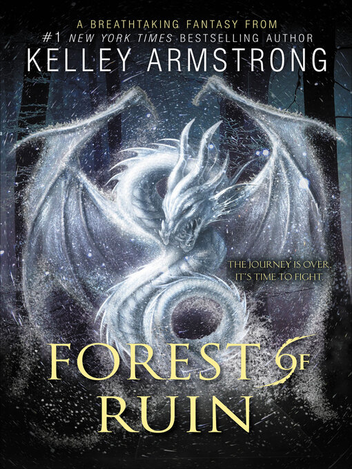 Title details for Forest of Ruin by Kelley Armstrong - Available